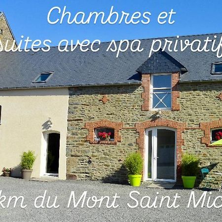 Le Relais De La Hardiesse 6Km Mont St Michel - Chambres Doubles - Suite Spa Privatif Courtils Eksteriør billede